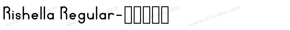 Rishella Regular字体转换